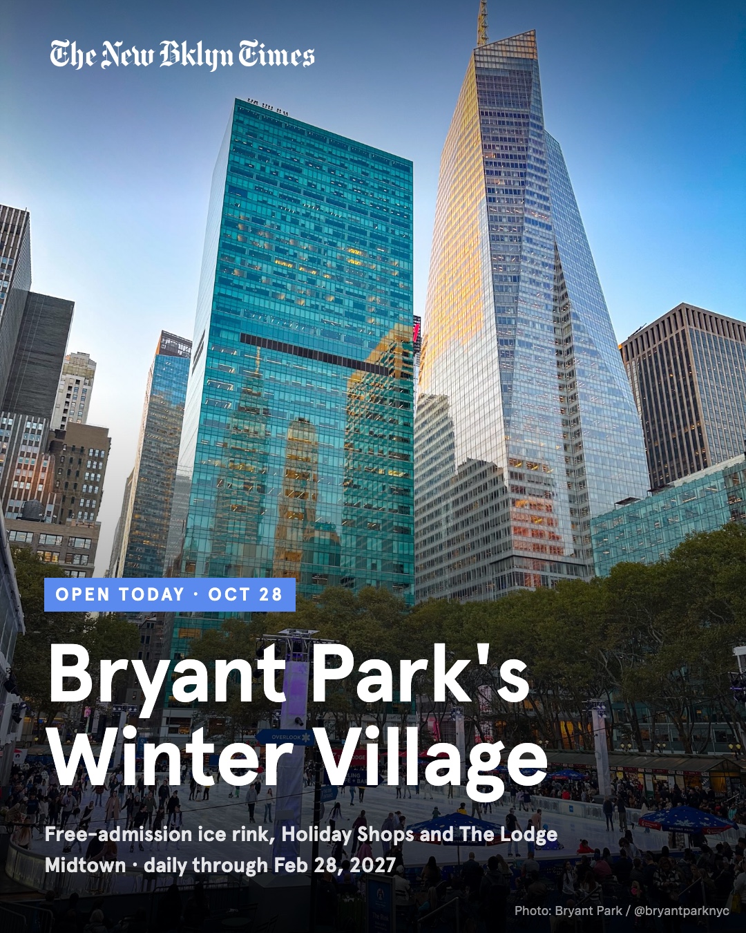 Open today (Oct 28): Bryant Park's Bank of America Winter Village is back in Midtown — The Rink, the Holiday Shops and T