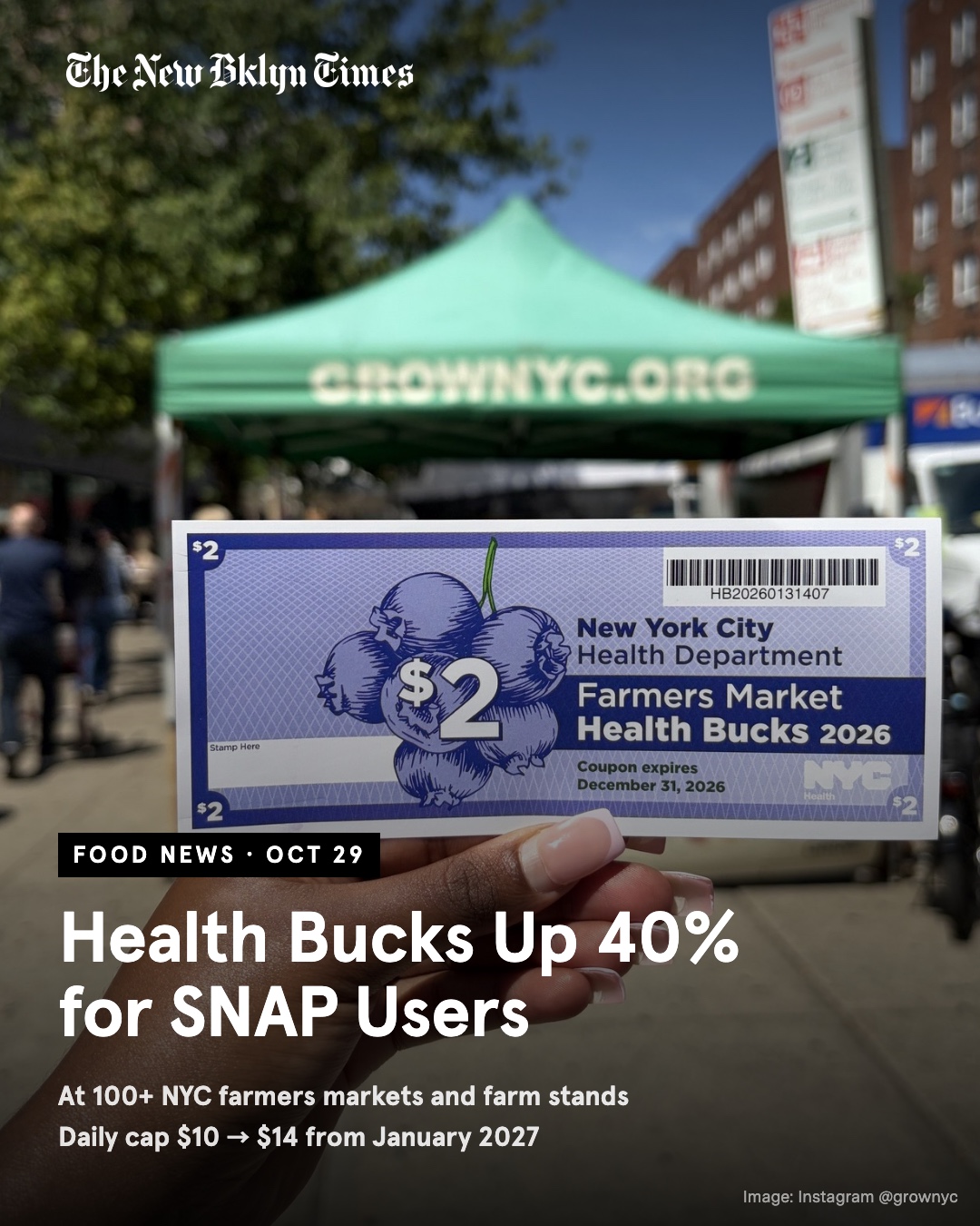 NYC food news: Health Bucks, the city's farmers market coupons, are going up 40% for New Yorkers on SNAP.