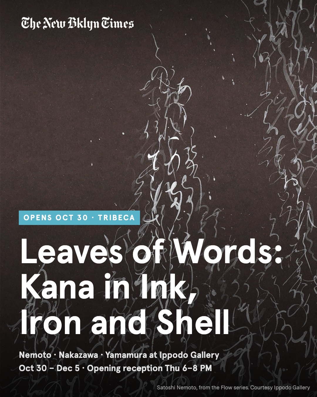 Opening Thursday in TriBeCa: Leaves of Words at Ippodo Gallery — three Japanese artists take kana, the ninth-century pho
