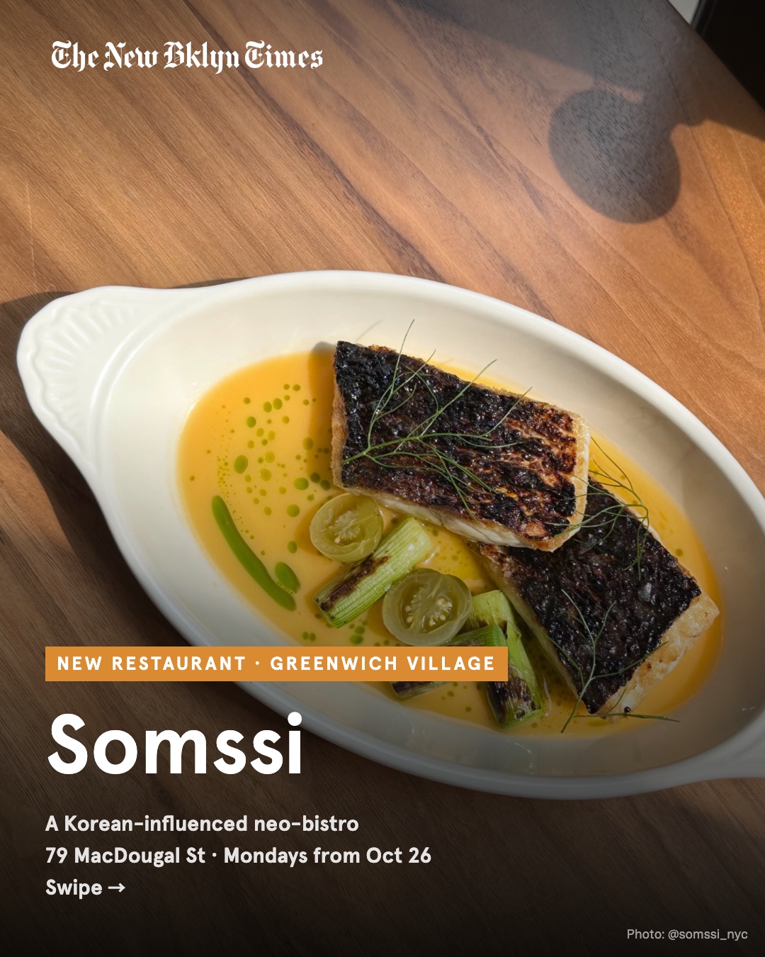 Somssi, the Korean-influenced neo-bistro on MacDougal Street, adds Mondays from October 26 (now Tuesday–Saturday from 5