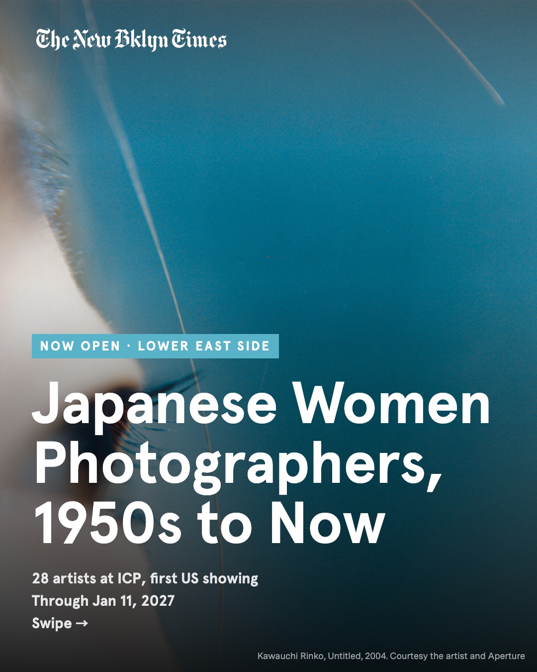 Now open on the Lower East Side: 28 Japanese women photographers, from the 1950s to today, in the exhibition's first US